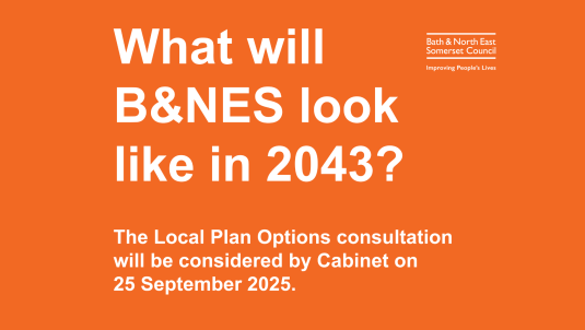 Council proposes Local Plan Options consultation on the future growth of B&NES